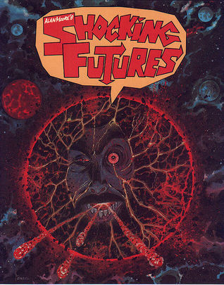 Alan Moore's Shocking Futures