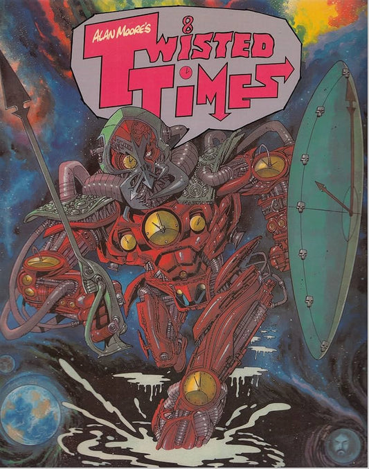 Alan Moore's Twisted Times