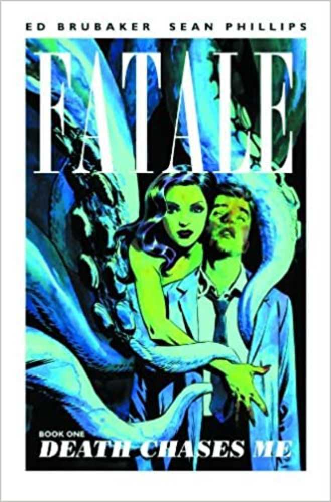 Fatale TPB Volume 01 Death Chases Me (Mature)