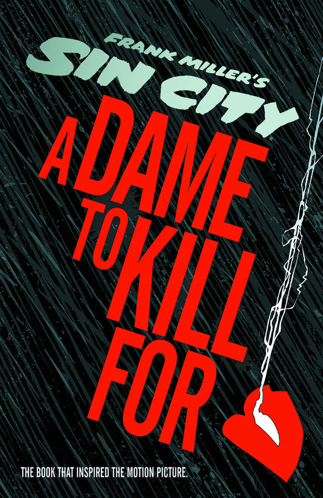 Sin City A Dame To Kill For Hardcover (Mature)