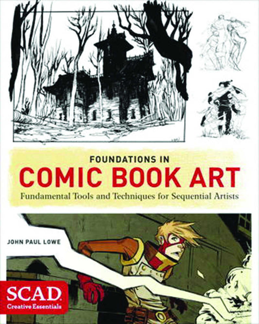 Foundations In Comic Book Art Scad Creative Essentials Softcover