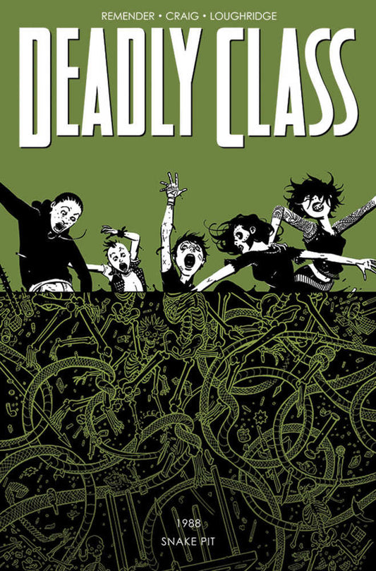 Deadly Class TPB Volume 03 The Snake Pit (Mature)