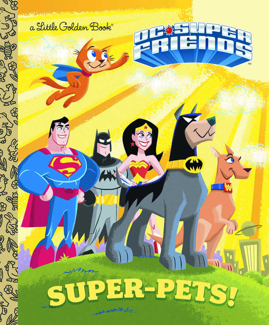 DC Super Friends Super Pets Little Golden Book (New Printing)