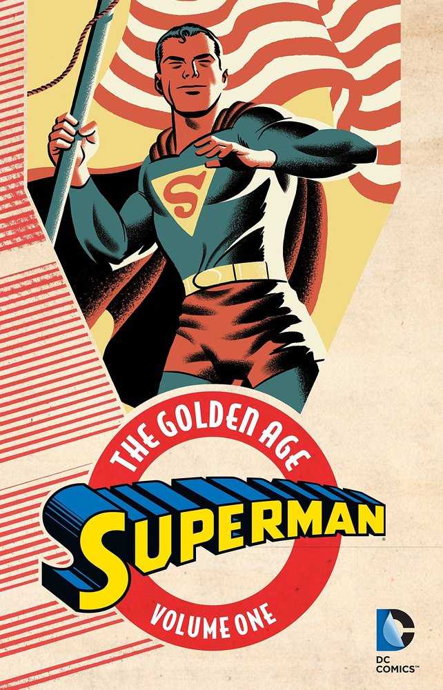 Superman The Golden Age TPB Volume 01