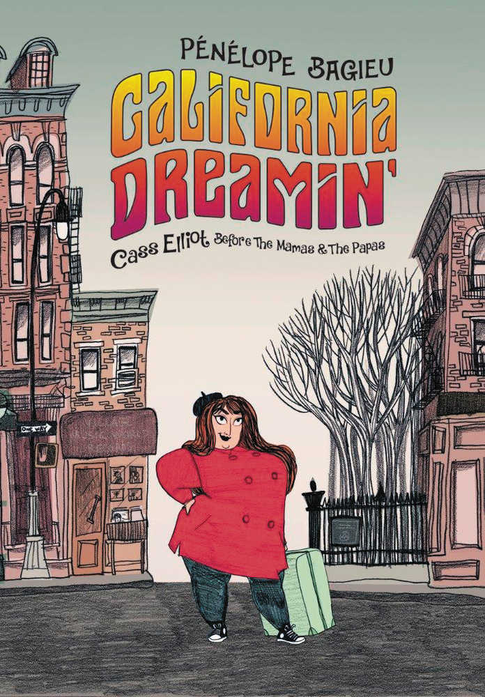 California Dreamin Cass Elliot Before Mamas & Papas Hardcover