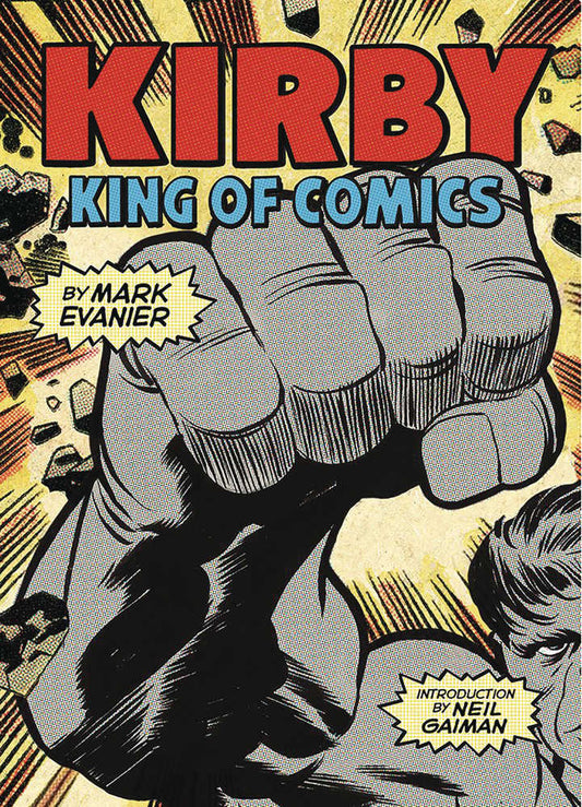 Kirby King Of The Comics Anniv Edition Softcover