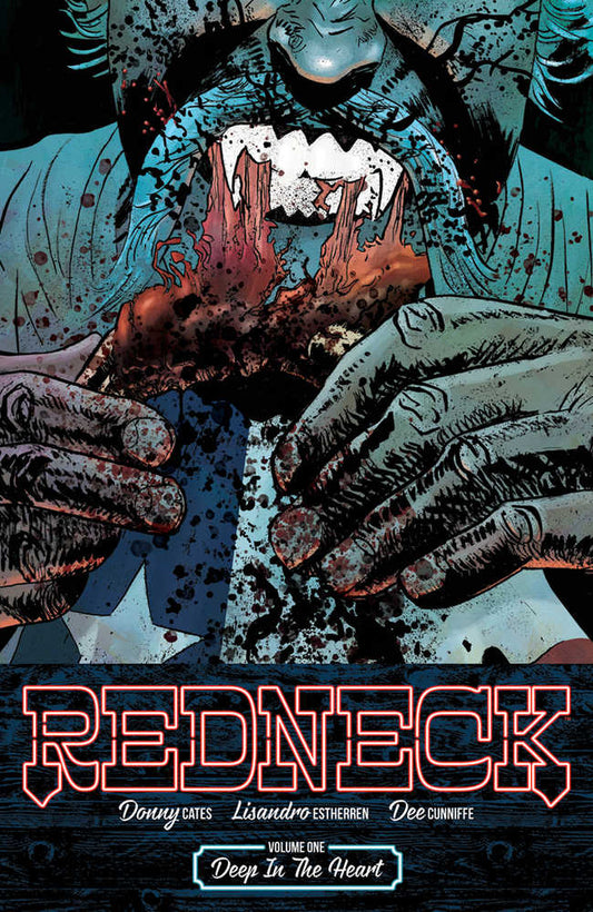 Redneck TPB Volume 01 Deep In The Heart (Mature)