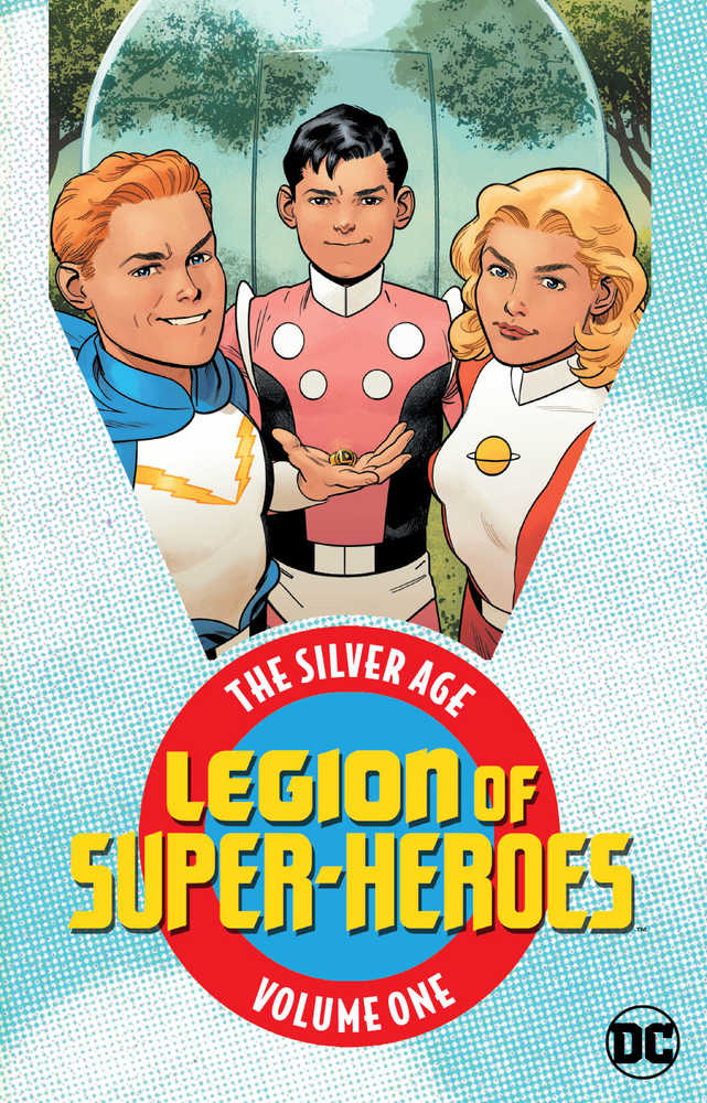 Legion Of Super Heroes The Silver Age TPB Volume 01