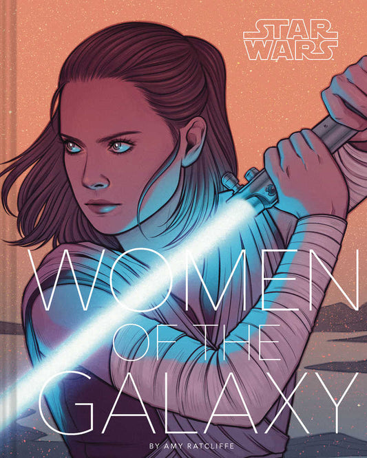 Star Wars Women Of The Galaxy Hardcover