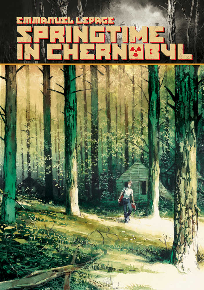 Springtime In Chernobyl Hardcover