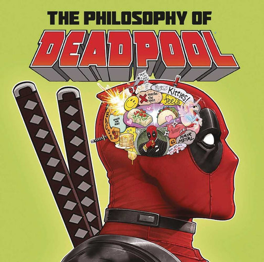 Philosophy Of Deadpool Hardcover (Mature)