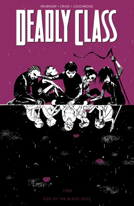Deadly Class TPB Volume 02 Kids Of The Black Hole (New Printing) (Mature)