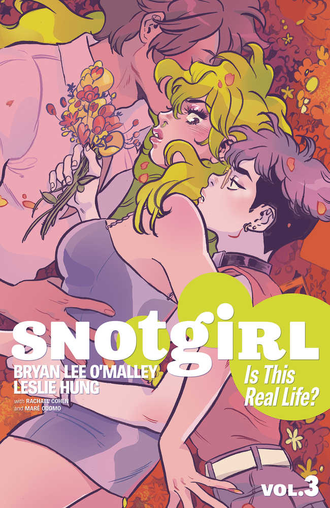 Snotgirl TPB Volume 03 Is This Real Life