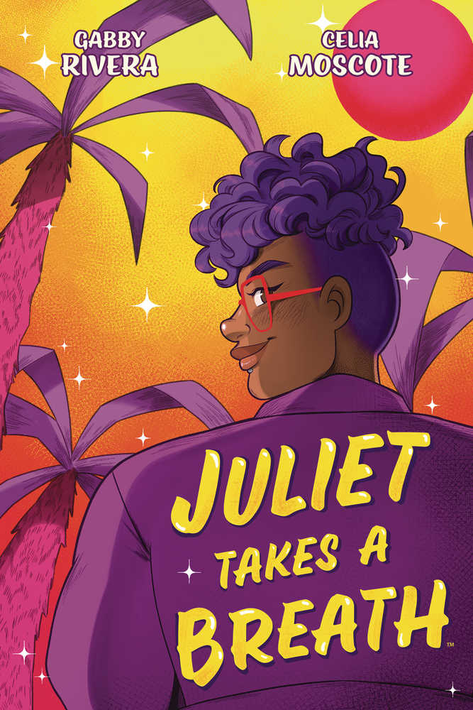 Juliet Takes A Breath Original Graphic Novel