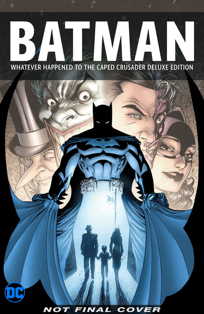 Batman Whatever Happened To The Caped Crusader 2020 Deluxe Hardcover