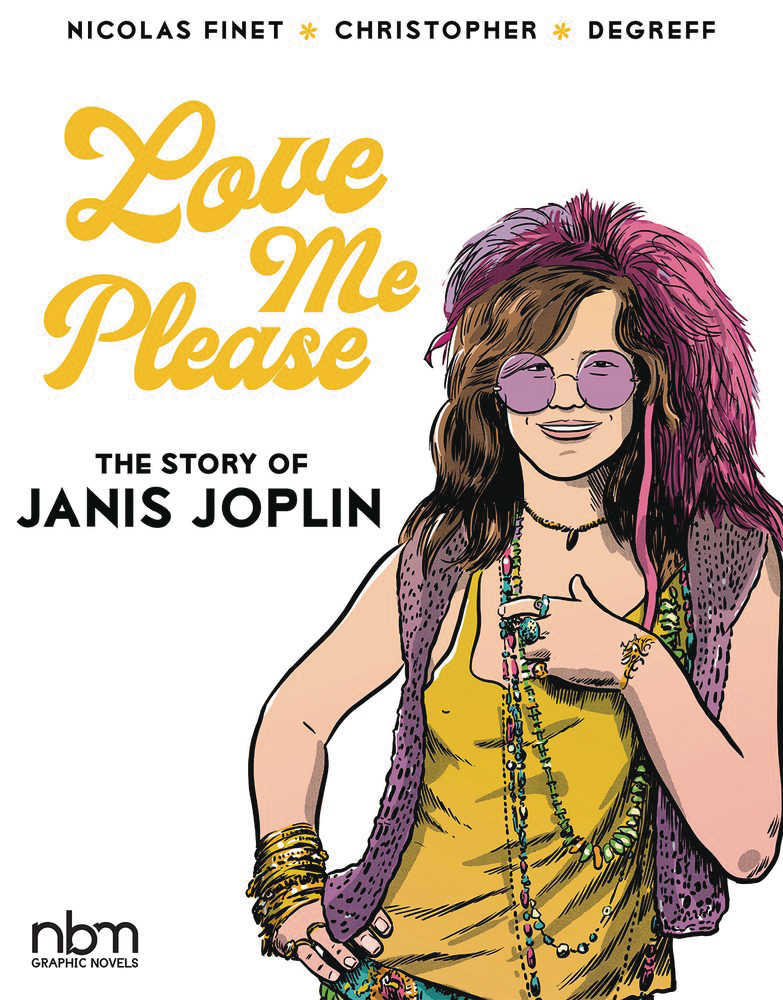 Love Me Please Story Of Janis Joplin Hardcover