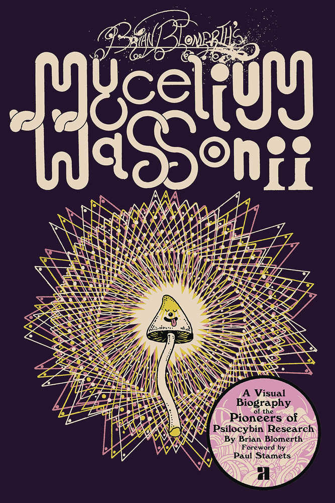 Brian Blomerths Mycelium Wassonii Graphic Novel