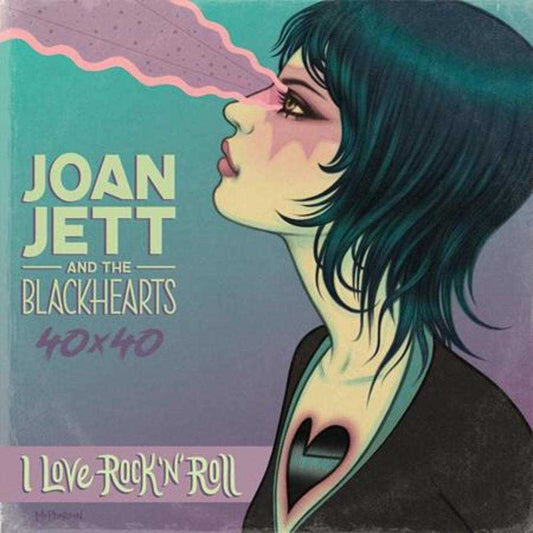 Joan Jett & The Blackhearts 40x40 Bad Reputation / I Love Rock-N-Roll TPB