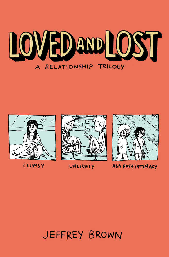 Loved And Lost Relationship Trilogy TPB
