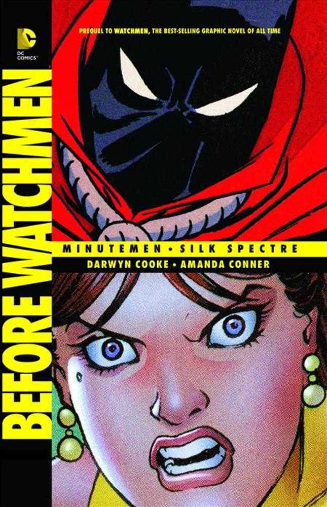 Before Watchmen Minutemen Silk Spectre TPB