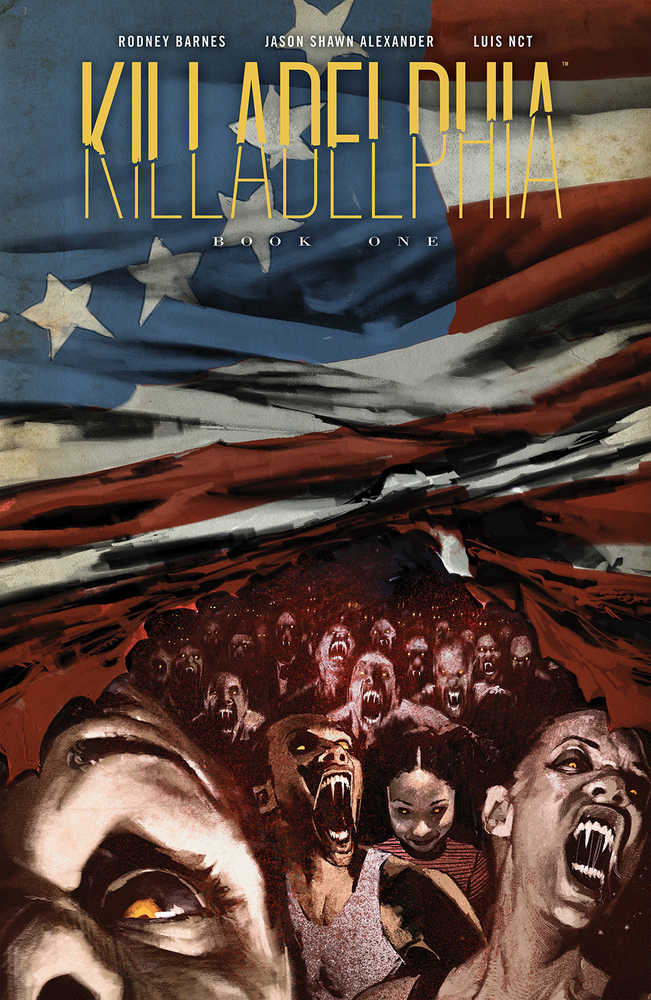 Killadelphia Deluxe Edition Hardcover Volume 01 (Mature)