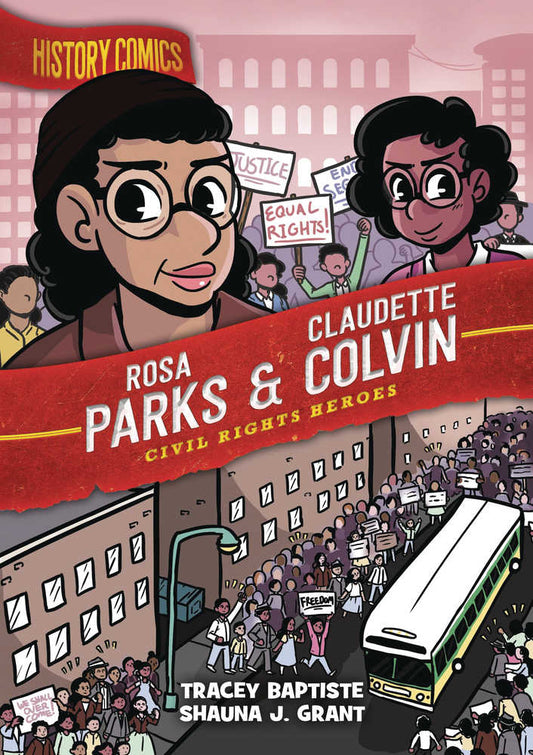 History Comics Graphic Novel Rosa Parks & Claudette Colvin