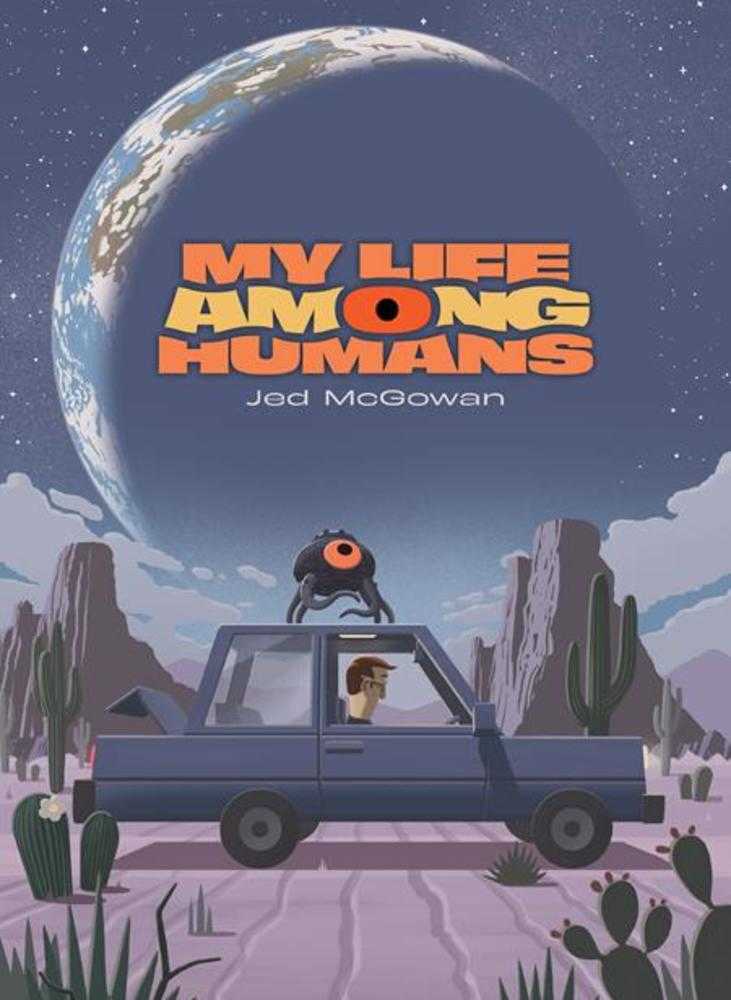 My Life Among Humans Hardcover (Mature)