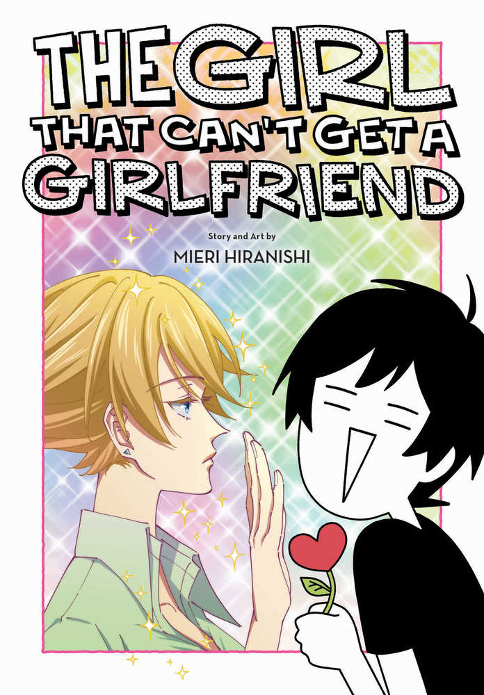 Girl That Cant Get A Girlfriend Graphic Novel