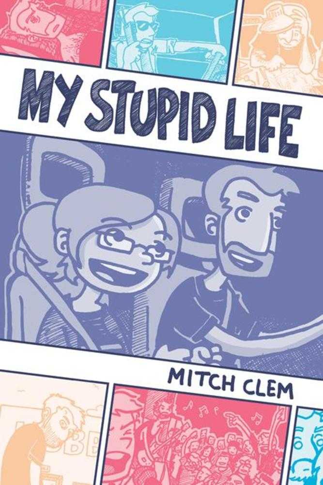 My Stupid Life Graphic Novel
