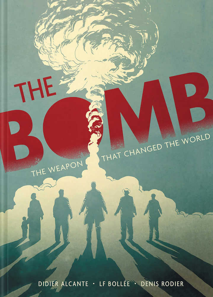 Bomb Weapon That Changed The World Graphic Novel