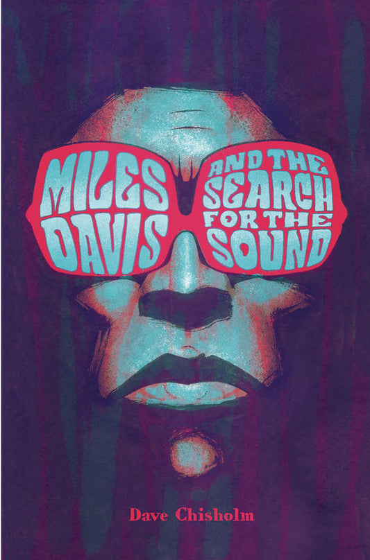 Miles Davis And The Search For The Sound Hardcover (Mature)