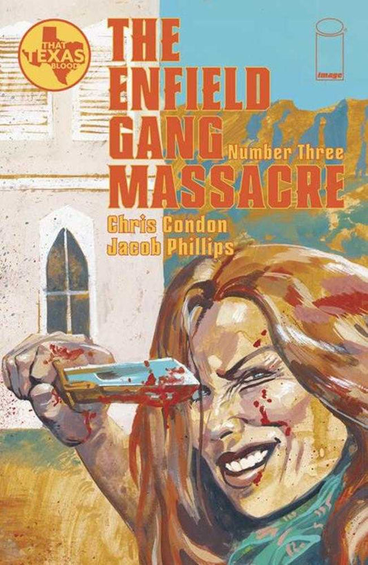 Enfield Gang Massacre #3 (Of 6) Cover A Phillips (Mature)