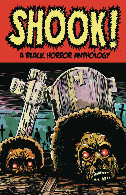 Shook A Black Horror Anthology TPB