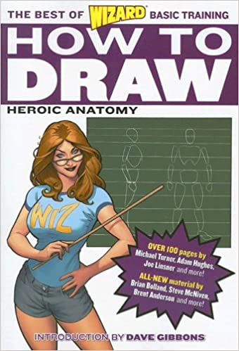 How to Draw: Heroic Anatomy