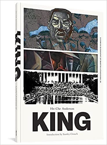 King: A Comics Biography of Martin Luther King, Jr.