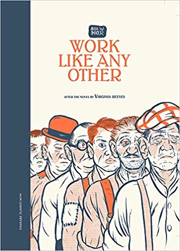 Work Like Any Other: After the Novel