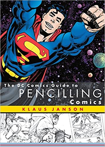 The DC Comics Guide to Pencilling Comics