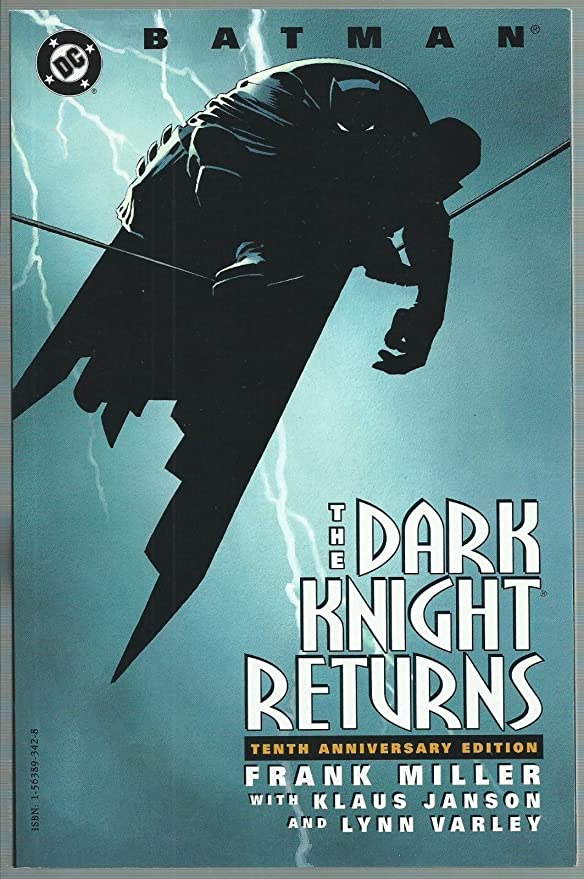 Batman The Dark Knight Returns (Tenth Anniversary Edition)