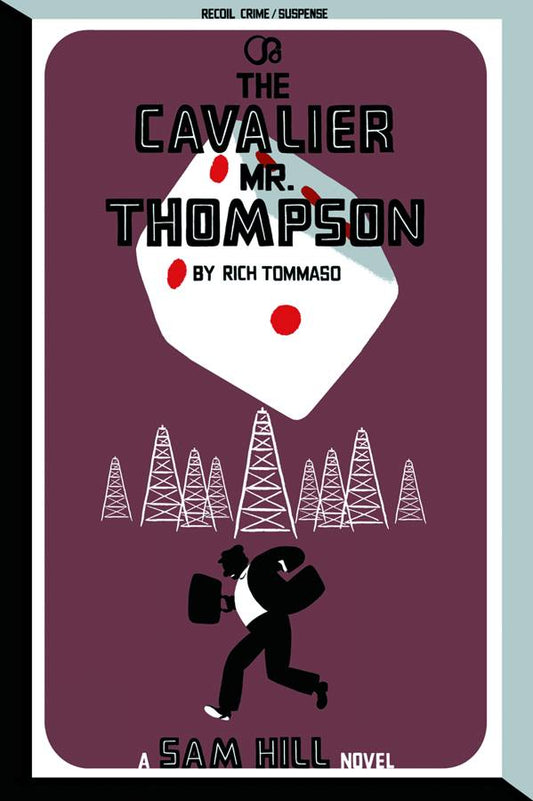 Cavalier Mr Thompson A Sam Hill Graphic Novel