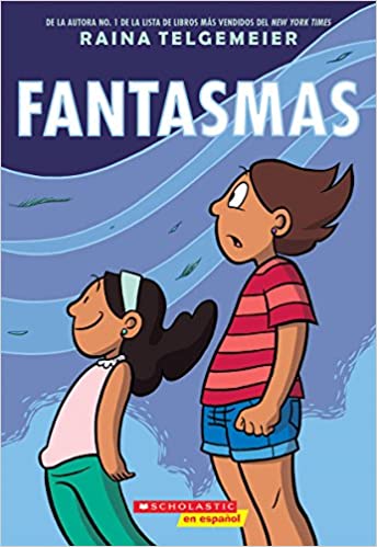 Fantasmas (Ghosts) (Spanish Edition)