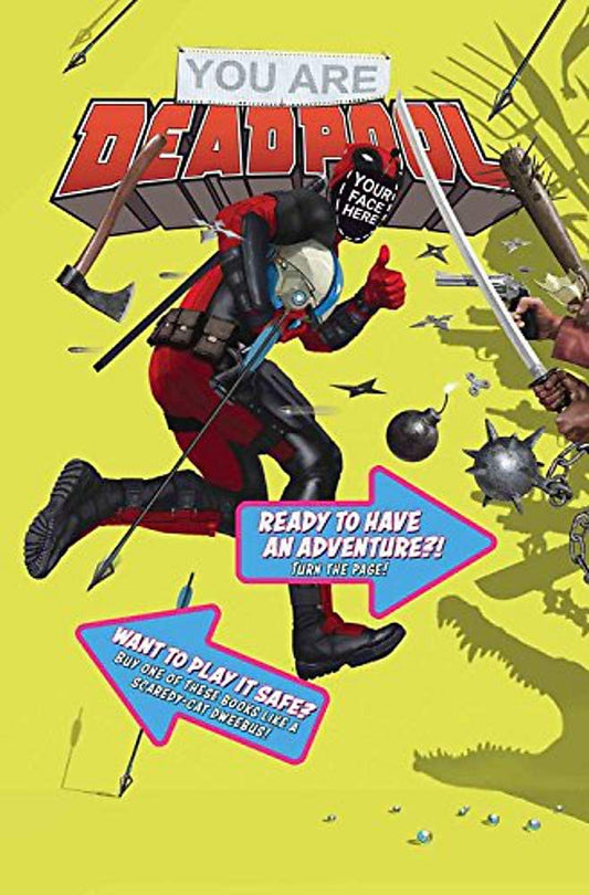 You Are Deadpool #1