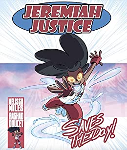 Jeremiah Justice Saves the Day SC  - Signed