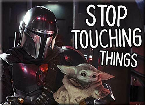 Star Wars The Mandalorian "Stop Touching Things" Magnet